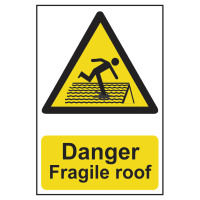 Danger Fragile Roof' Sign 200mm x 300mm